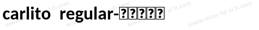 carlito  regular字体转换
